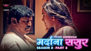 Mardana Sasur S02E06 2024 Hindi Hot Web Series Porn Voovi