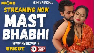 Mast Bhabhi 2025 Hindi Uncut Hot Short Film Porn Neonx