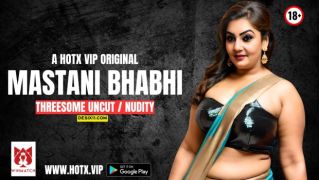 Mastani Bhabh 2025 Hindi Uncut Hot Short Film Porn Hotx