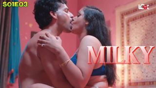 Milky E03 2024 Hindi Hot Web Series Porn LookEntertainment