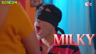 Milky E04 2024 Hindi Hot Web Series Porn LookEntertainment