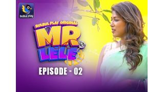 Mr. Lele E02 2025 Hindi Hot Web Series Porn BulBulPlay