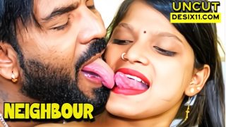Neighbour 2025 Hindi Uncut Short Film Porn