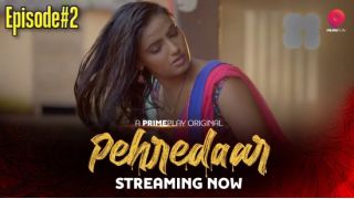 Pehredaar S01E02 2023 Hindi Hot Web Series Porn PrimePlay