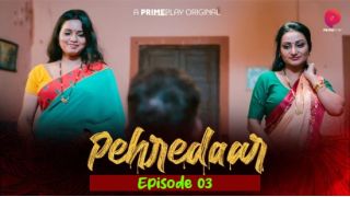 Pehredaar S01E03 2022 Hindi Hot Web Series Porn PrimePlay