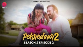 Pehredaar S02E02 2022 Hindi Hot Web Series Porn PrimePlay