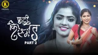 Phooti Kismat E04 2025 Hindi Uncut Hot Web Series Porn Kangan