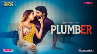Plumber (2025) Moodx Hindi Uncut Short Film Porn