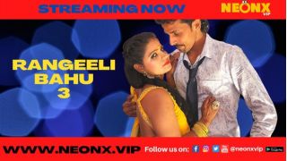 Rangeeli Bahu P03 2025 Hindi Uncut Hot Short Film Porn Neonx