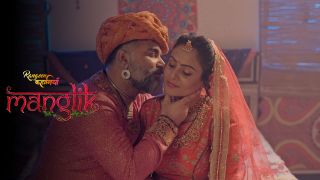 Rangeen Kahaniyan-Manglik S29E01 2025 Hindi Hot Web Series Porn Alt