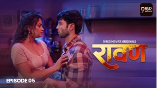 Ravan E05 2025 Hindi Hot Web Series Porn 9RedMovies