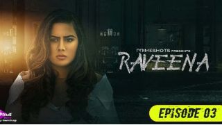 Raveena E03 2023 Hindi Hot Web Series Porn PrimeShots