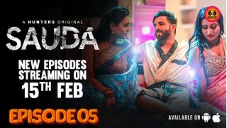 Sauda E05 2024 Hindi Hot Web Series Porn Hunters