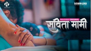 Savita Mami E02 2025 Hindi Hot Web Series Porn Hulchul