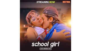 School Girl 2025 Hindi Uncut Hot Short Film Porn Dosttana