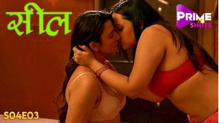 Seal S04E03 2024 Hindi Hot Web Series Porn PrimeShots