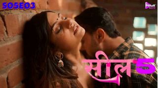 Seal S05E03 2024 Hindi Hot Web Series Porn PrimeShots