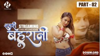 Sehri Bahurani E05 2025 Hindi Hot Web Series Porn Hulchul