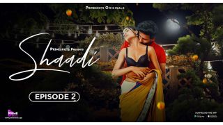 Shaadi E02 2023 Hindi Hot Web Series Porn PrimeShots