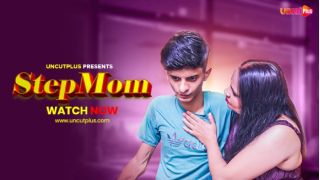 Step Mom (2025) UncutPlus Hindi Uncut Hot Short Film Porn