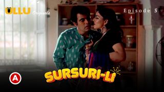 Sursuri-Li E05 2022 Hindi Hot Web Series Porn Ullu