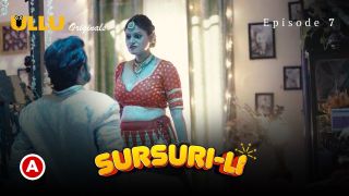 Sursuri-Li E07 2022 Hindi Hot Web Series Porn Ullu