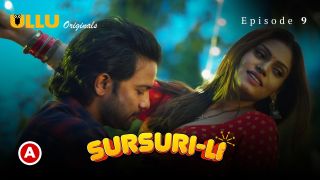 Sursuri-Li E09 2022 Hindi Hot Web Series Porn Ullu