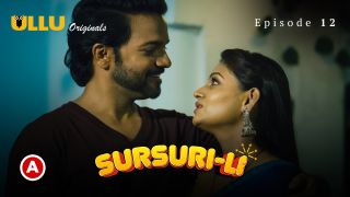 Sursuri-Li E12 2022 Hindi Hot Web Series Porn Ullu