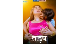 Tadap E01 2025 Hindi Hot Web Sereis JalsaTV