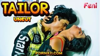 Tailor 2025 Malayalam Uncut Hot Short Film Porn FeniApp