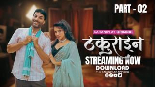 Thakurain E06 2025 Hindi Hot Web Series Porn KahaniPlay