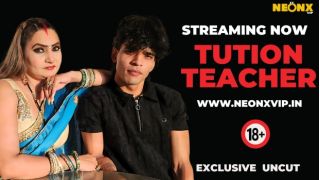 Tution Teacher 2025 Hindi Uncut Hot Short Film Porn Neonx