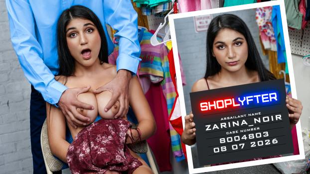 Shoplyfter 2026 08 08 Zarina Noir Case No. 8004803 Teaching Sweet Zarina a Lesson